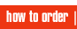 How to order